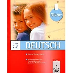 Diktat Deutsch 7 + 8. Klasse