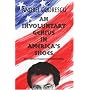 An Involuntary Genius in America's Shoes: (And What Happened Afterwards)