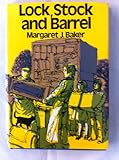 Lock, Stock and Barrel