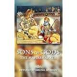 Sons of Gods -- The Mahabharata Retold