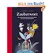 Zauberwort: Die sch�nsten Gedichte f�r Kinder aus vier Jahnrhunderten