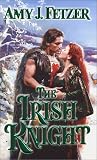 The Irish Knight (Zebra Historical Romance)