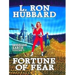 Fortune of Fear: 5 (Mission Earth)