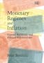 Monetary Regimes and Inflation: History, Economic and Political Relationships
