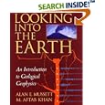 Looking into the Earth: An Introduction to Geological Geophysics by  Alan E. Mussett, M. Aftab Khan, and Sue Button