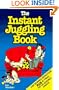 The Instant Juggling Book: With New and Improved Juggling Cubes