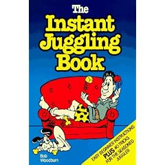The Instant Juggling Book: With New and Improved Juggling Cubes