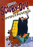 Scooby-Doo! and the Vampire s Revenge (Scooby-Doo! Mysteries)
