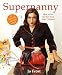 Supernanny: How to Get the Best from Your Children