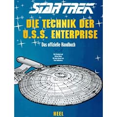 Star Trek. Die Technik der U.S.S. Enterprise. Sonderausgabe: Das offizielle Handbuch