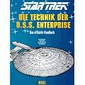 Star Trek: Die Technik der U.S.S. Enterprise. Das offizielle Handbuch