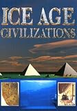 ICE AGE CIVILIZATIONS