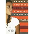 America's Newcomers and the Dynamics of Diversity (American Sociological Association Rose Monographs) by Frank D. Bean and Gillian Stevens