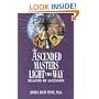 The Ascended Masters Light the Way: Beacons of Ascension (The Ascension Series)