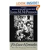 For Cause and Comrades: Why Men Fought in the Civil War