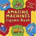 Amazing Machines Jigsaw Book