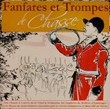 Fanfares Et Trompes De Chasse