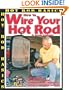 How to Wire Your Hot Rod (Hot Rod Basics)