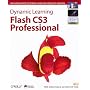 Dynamic Learning: Flash CS3 Professional