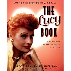 The Lucy Book: Her Life in Television
