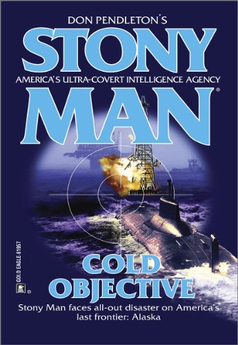 Cold Objective (StonyMan Book 73)