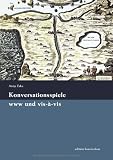 Produkt-Bild: Konversationsspiele www und vis-&agrave;-vis: von der Renaissance bis heute