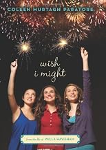 Wish I Might