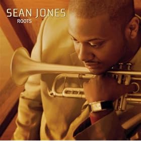 Sean Jones Roots