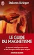 Le guide du magn�tisme
