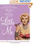 Little Me : The Intimate Memoirs of that Great Star of Stage, Screen and Television, Belle Poitrine (as told to Patrick Dennis)
