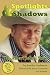 Spotlights & Shadows: The Albert Salmi Story