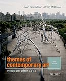 Themes of Contemporary Art: Visual Art after 1980