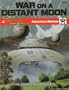 War on a Distant Moon (Space Master Science Fiction Gaming, Stock No. 9104)