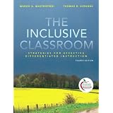 The Inclusive Classroom: Strategies for Effective Instruction (4th Edition)