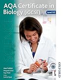 AQA certificate in biology (iGCSE). Level 1/2