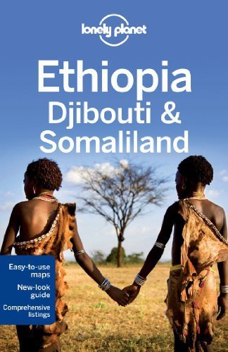 Lonely Planet Ethiopia, Djibouti & Somaliland (Travel Guide) by Lonely Planet (2013-06-01)