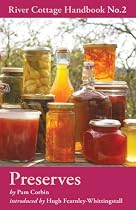 Preserves: River Cottage Handbook No.2