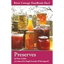 Preserves: River Cottage Handbook No.2