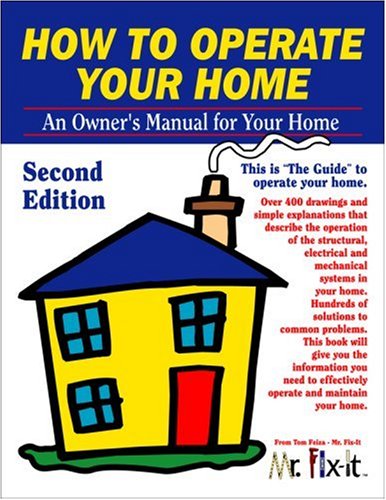 How to Operate Your Home