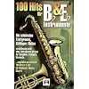 100 Hits f�r Bb & Eb-Instrumente, f�r Saxophon, Trompete, Klarinette