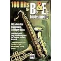 100 Hits f�r Bb & Eb-Instrumente, f�r Saxophon, Trompete, Klarinette