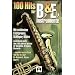 100 Hits f�r Bb & Eb-Instrumente, f�r Saxophon, Trompete, Klarinette