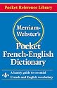 Merriam-Webster's Pocket French-English Dictionary (Pocket Reference Library)