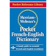 Merriam-Webster's Pocket French-English Dictionary (Pocket Reference Library)