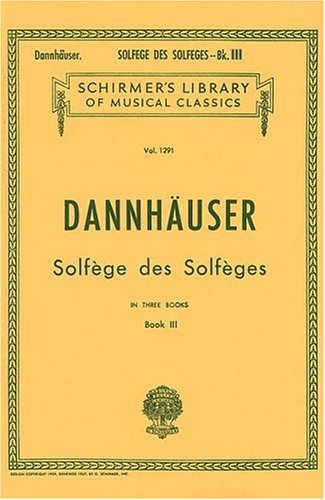 Solf&eacute;ge des Solf&eacute;ges, Book III