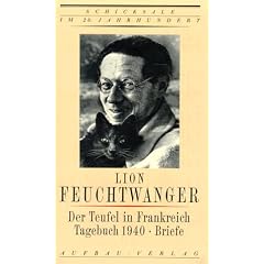 Der Teufel in Frankreich. Erlebnisse. Tagebuch 1940. Briefe