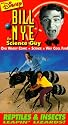 Bill Nye the Science Guy: Reptiles & Insects [VHS]
