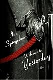WELCOME TO YESTERDAY