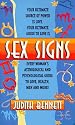 Sex Signs: Every Woman's Astrological and Psychological Guide to Love, Health, Men and More!