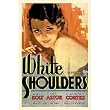 White Shoulders - Movie Poster